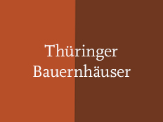 Thüringer Bauernhäuser